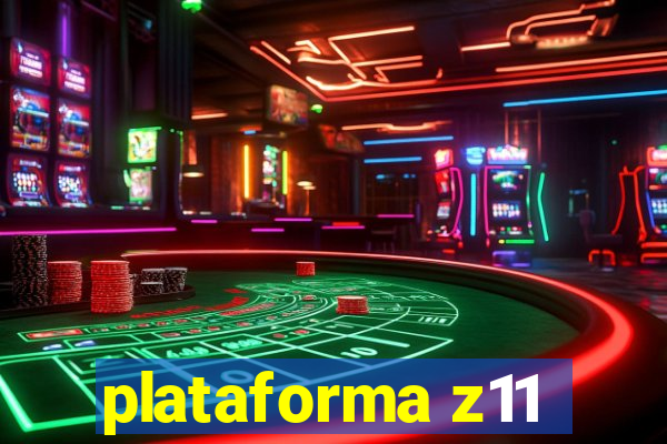 plataforma z11